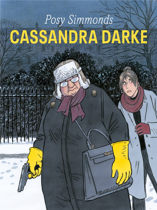 Title details for Cassandra Darke by Posy Simmonds - Wait list